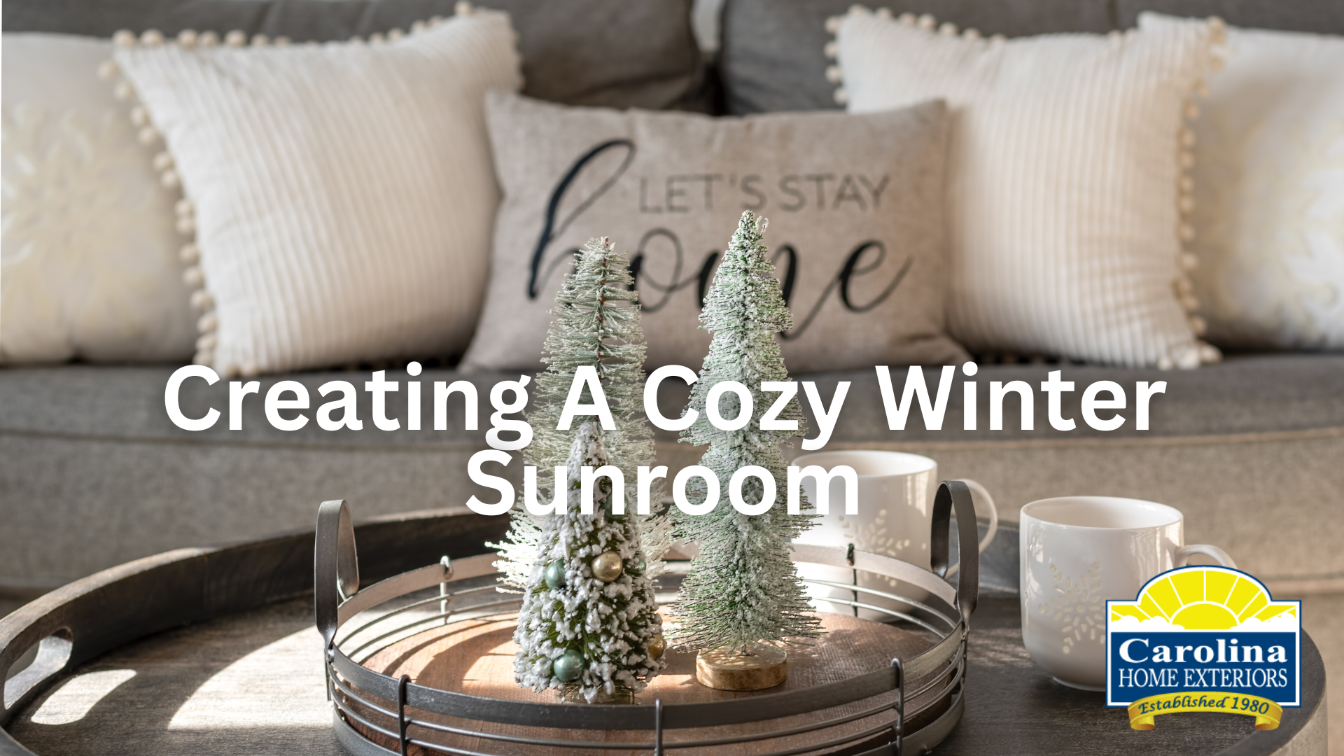 Creating a Cozy winter sunroom